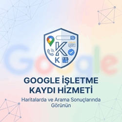 Google İşletme Kaydı